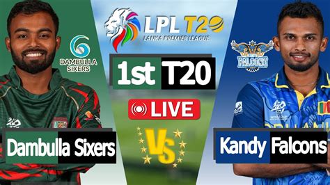 Kandy Falcons vs Dambulla Sixers, 1st Match .